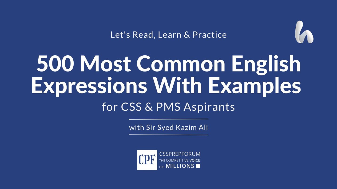 Common English Expressions With Examples CSSPrepForum
