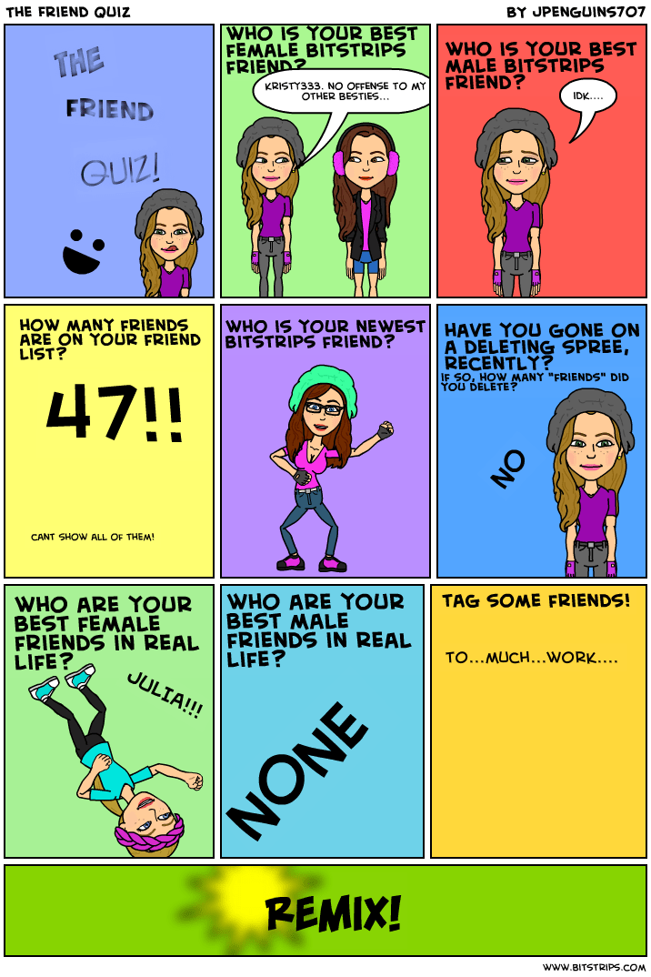 The Friend Quiz Bitstrips