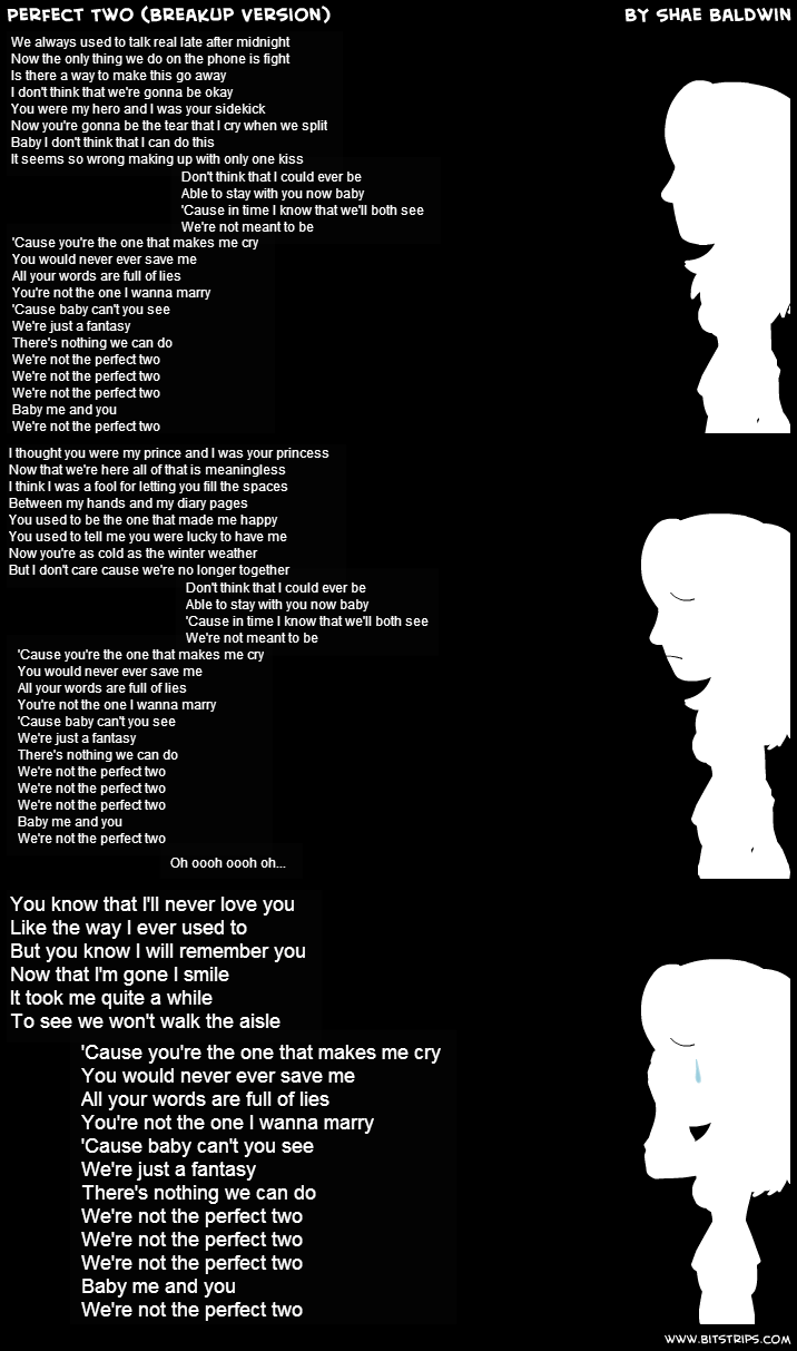 Perfect Two (Breakup Version) Bitstrips