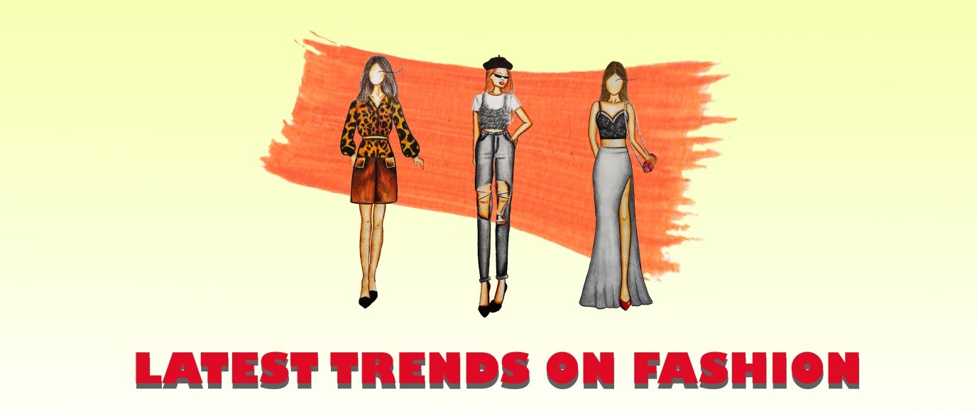 Latest Fashion Trends CTMC Academy
