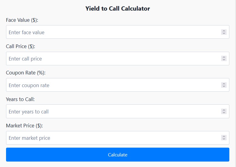 Yield to Call Calculator YTC Calculator