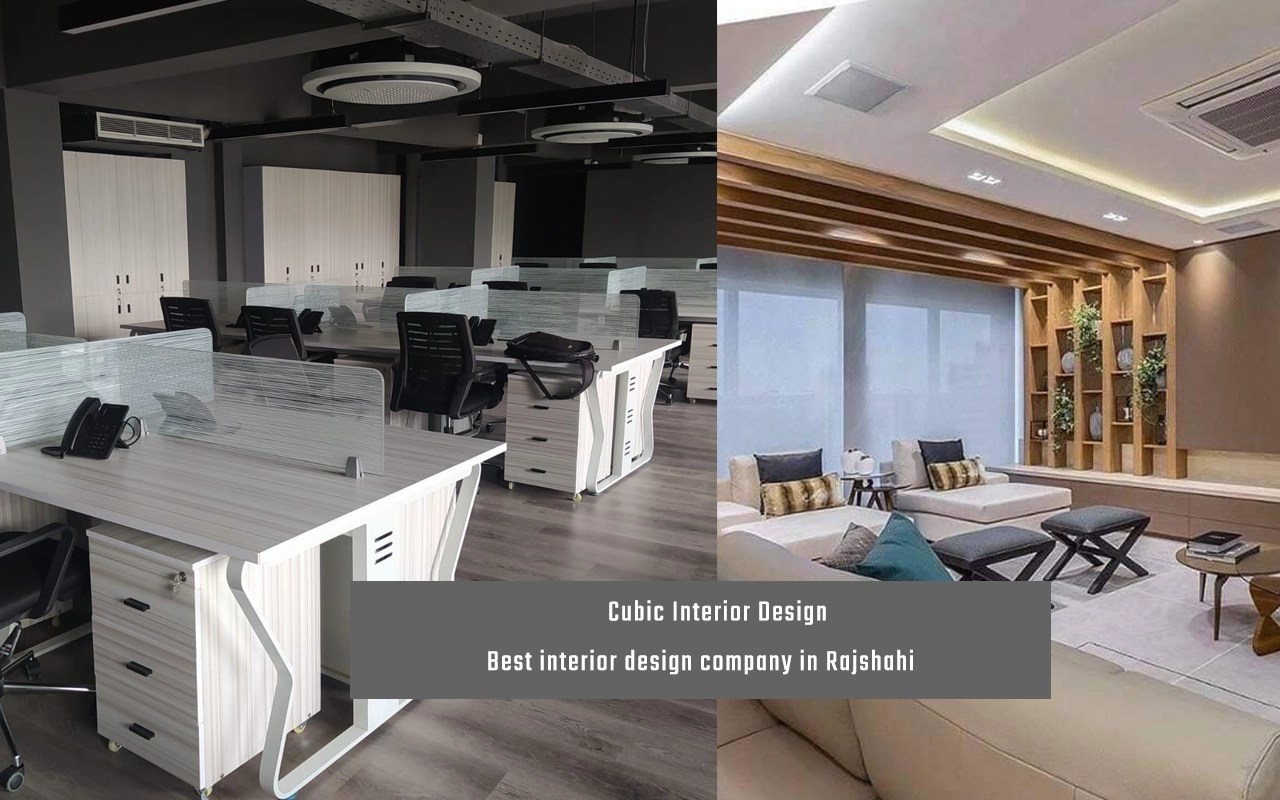 Best interior design company in Rajshahi Cubic Interior Design