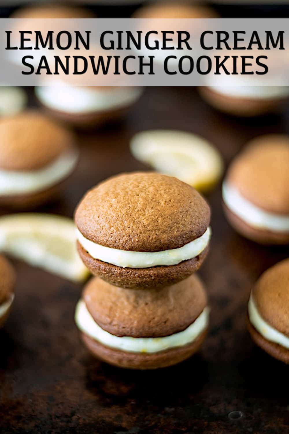 Lemon Ginger Cream Sandwich Cookies Culinary Ginger