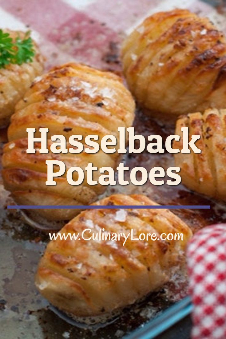 What are Hasselback Potatoes? CulinaryLore