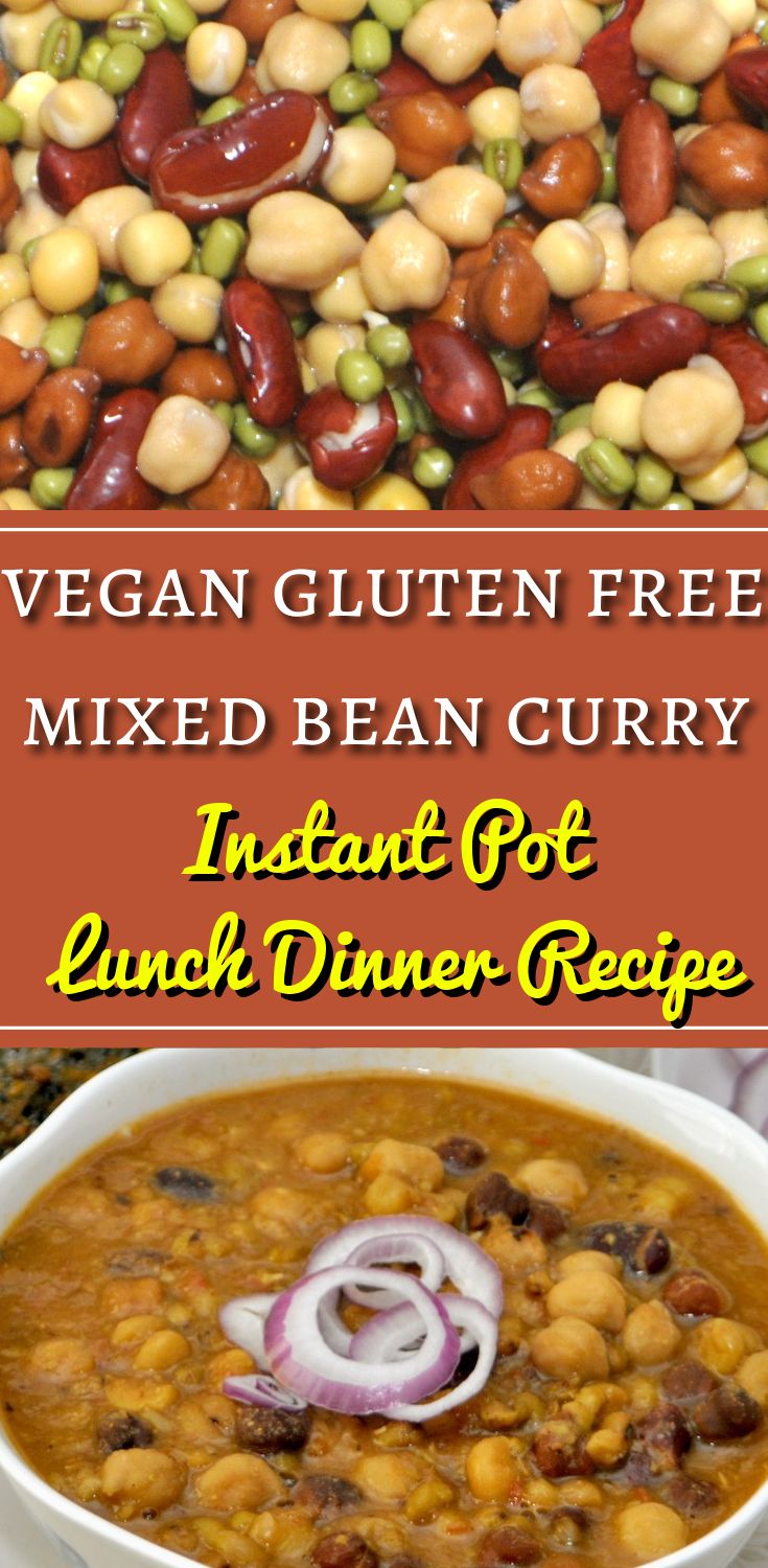 Vegan Mixed Bean Curry in Instant Pot Culinary Shades