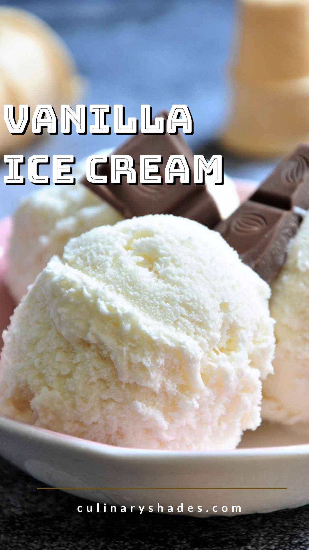 Vanilla Ice Cream Recipe (No Eggs) Culinary Shades