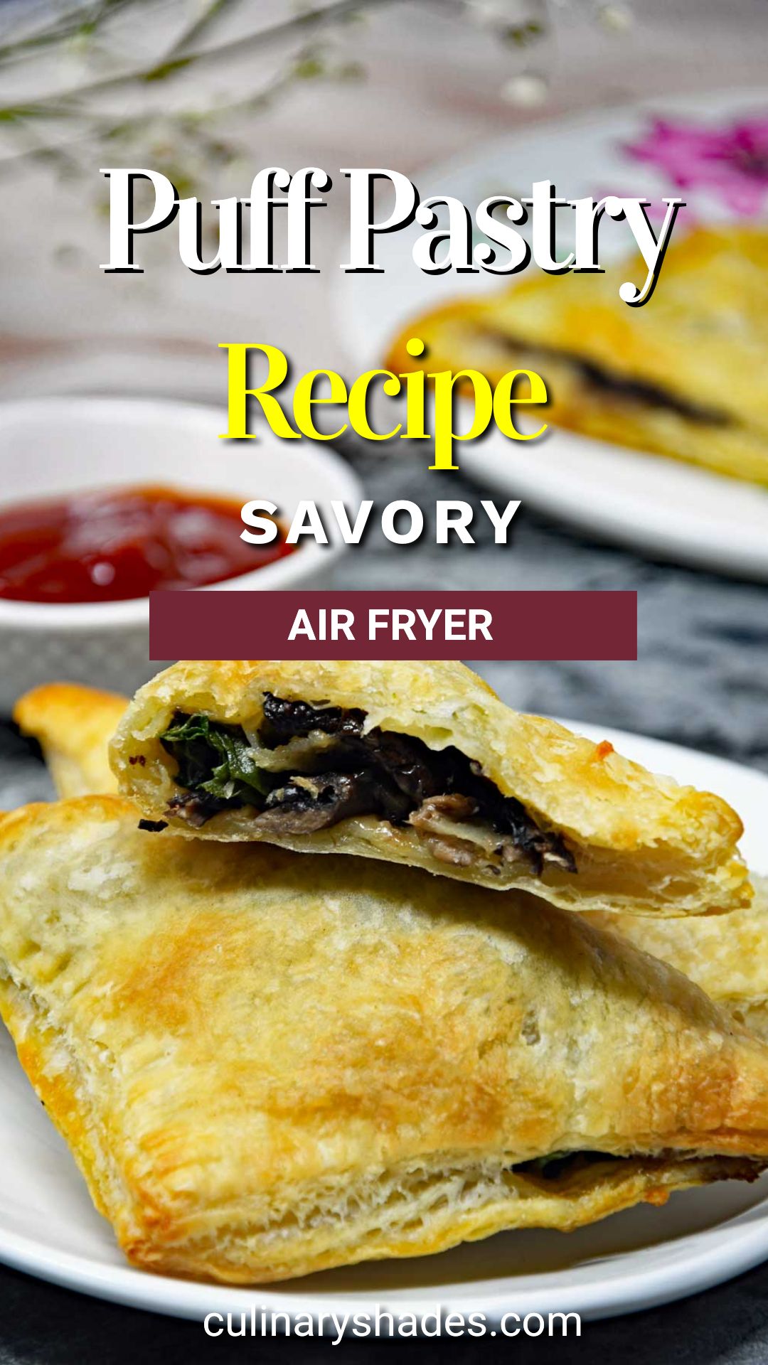 Air Fryer Mushroom Puff Pastry (Turnovers) Culinary Shades