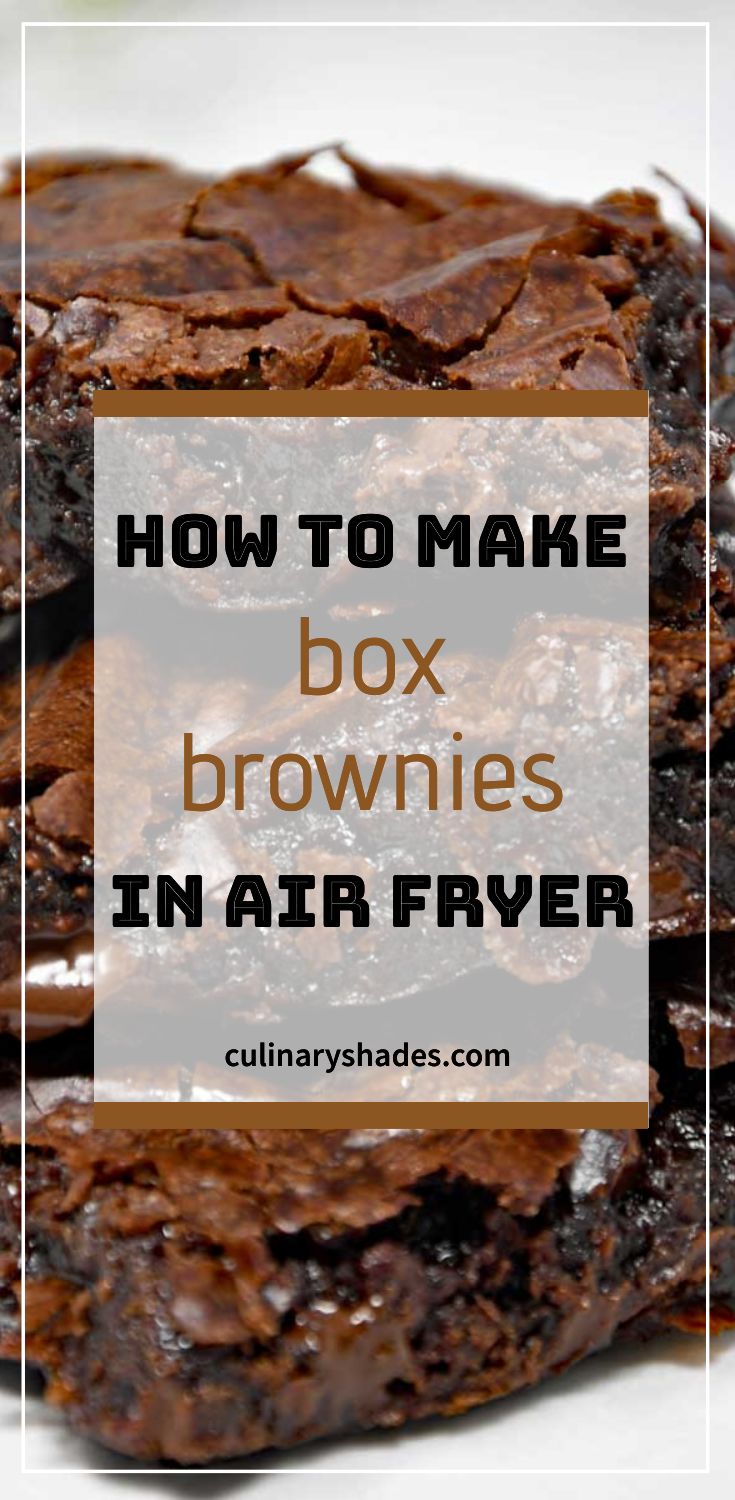 Box Brownies In Air Fryer Culinary Shades