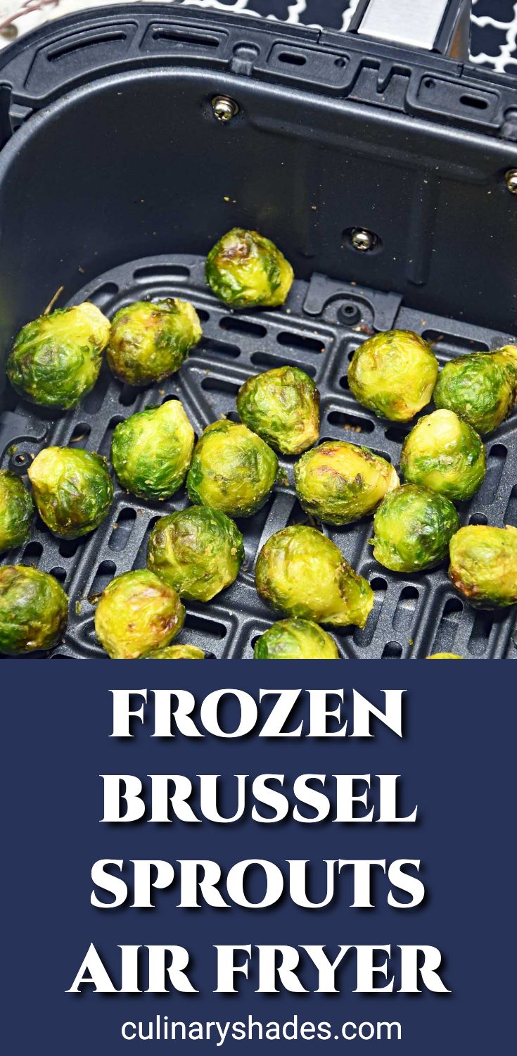 Air Fryer Frozen Brussel Sprouts Culinary Shades