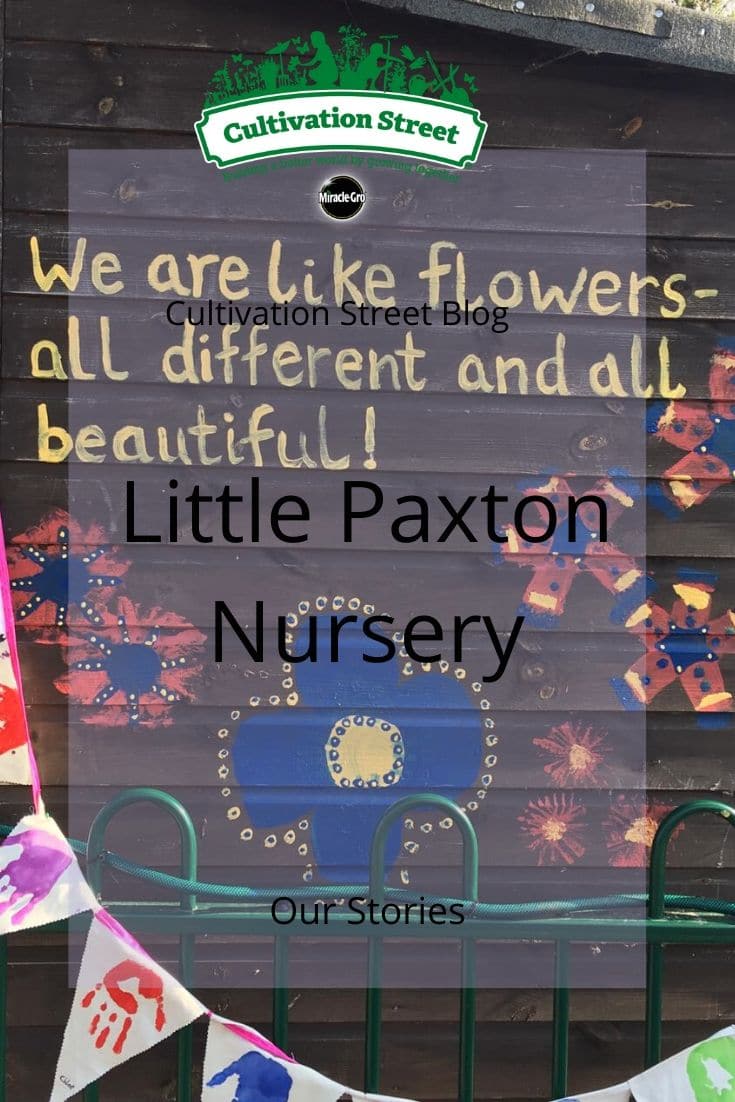 Our Stories Little Paxton Nursery Cultivation Street