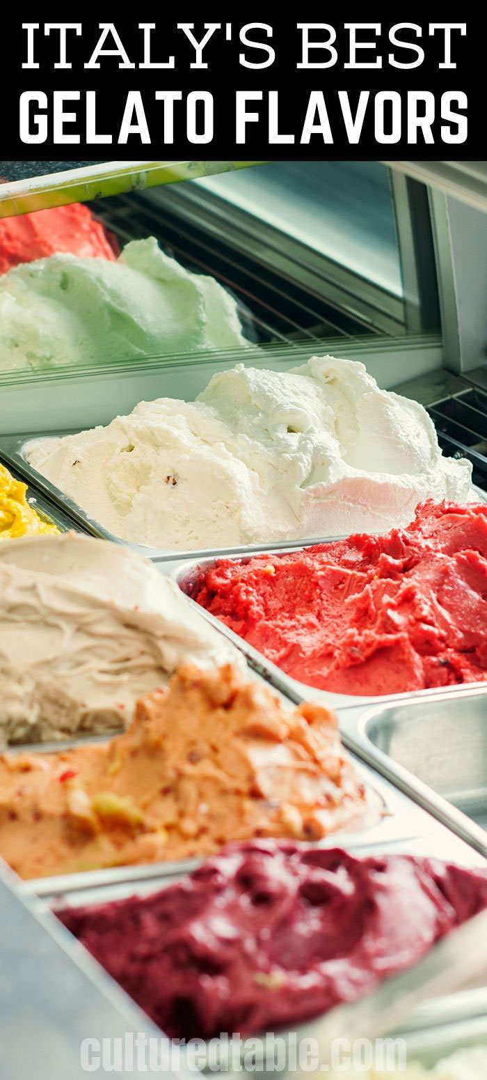 Six MustTry Italian Gelato Flavors Cultured Table