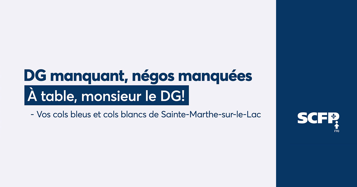 Manifestation à SainteMarthesurleLac Syndicat canadien de la