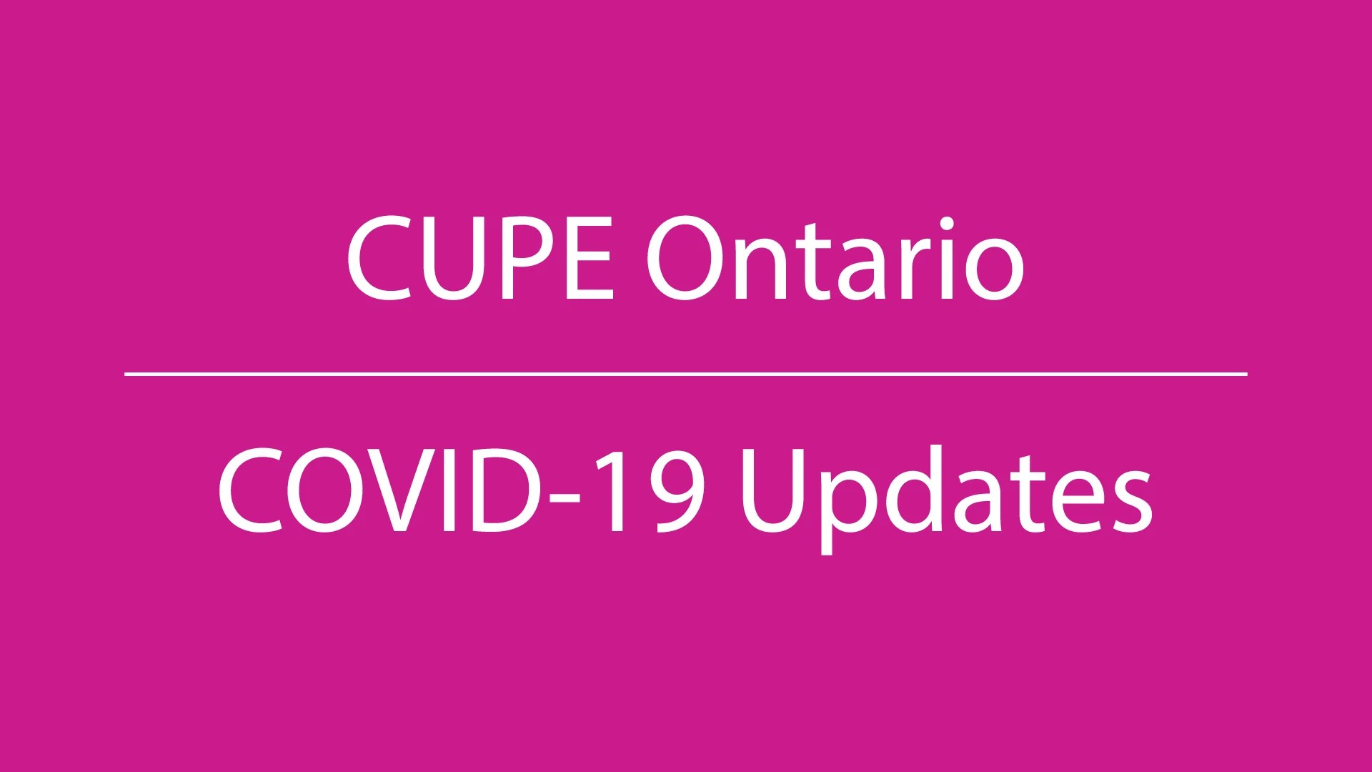 COVID19 CUPE Ontario