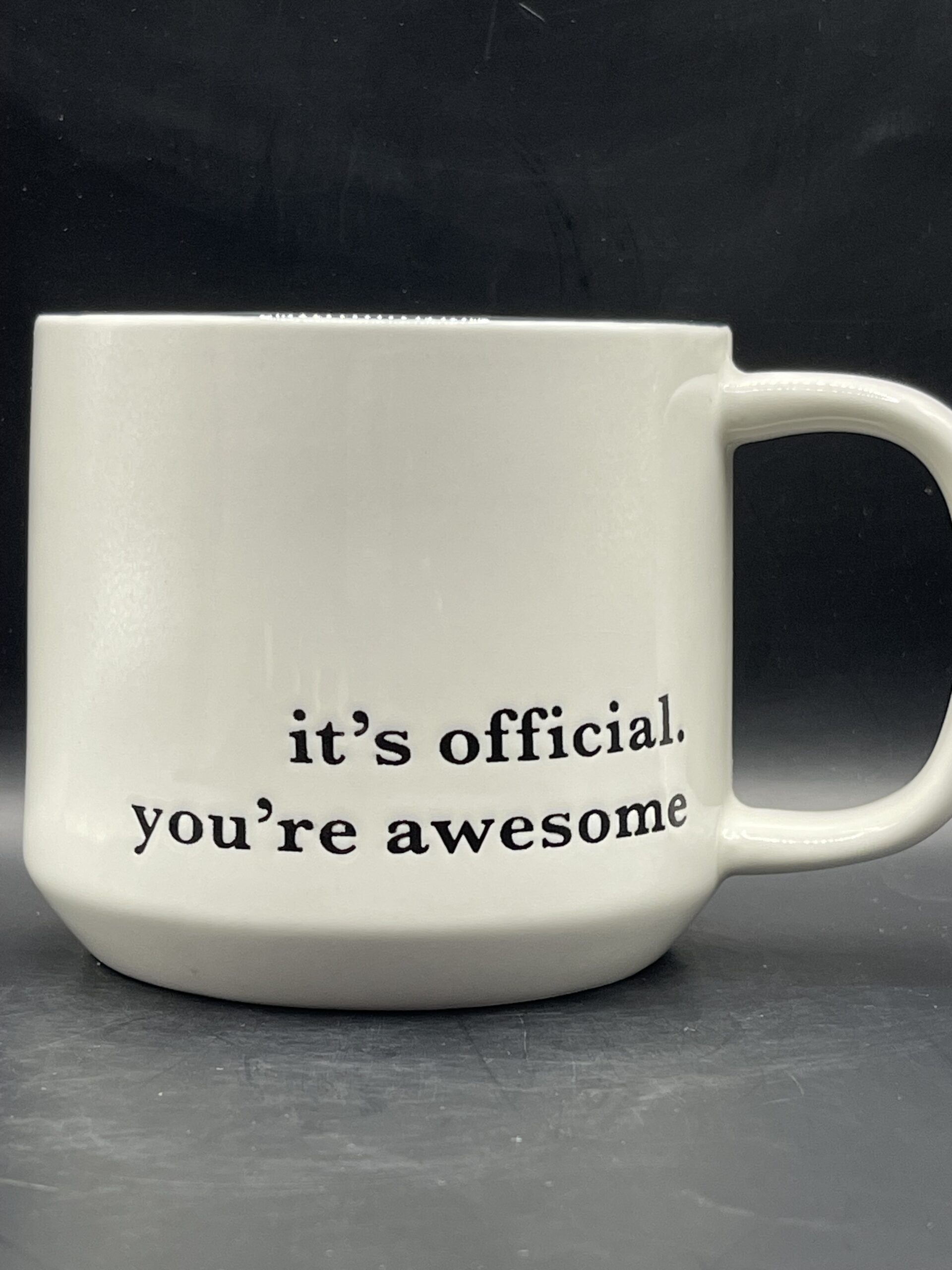 It's Official You're Awesome Mug CupofMood