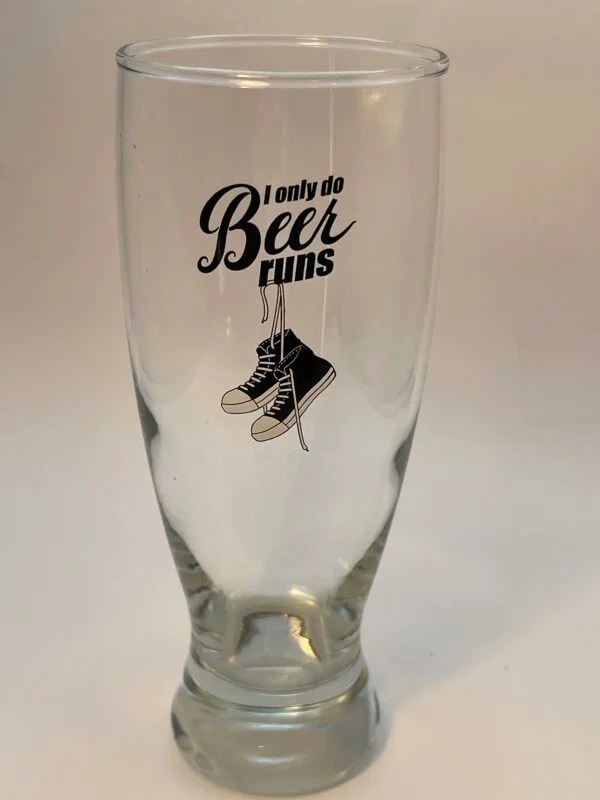 Only Beer Runs Pilsner Glass CupofMood