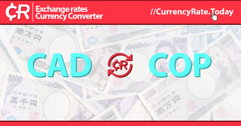 60000 Canadian Dollars (CAD) to Colombian Pesos (COP) Currency Converter