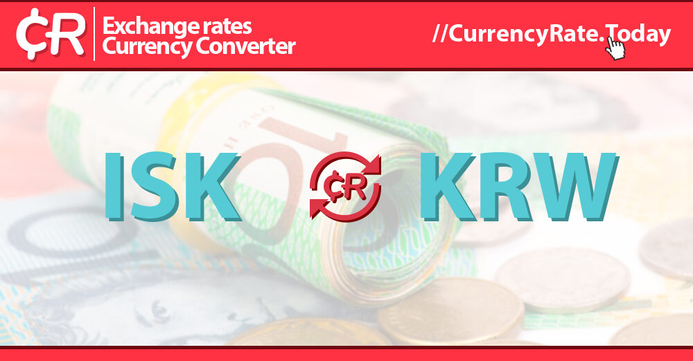 354 Iceland Kronas (ISK) to Won (KRW) Currency Converter