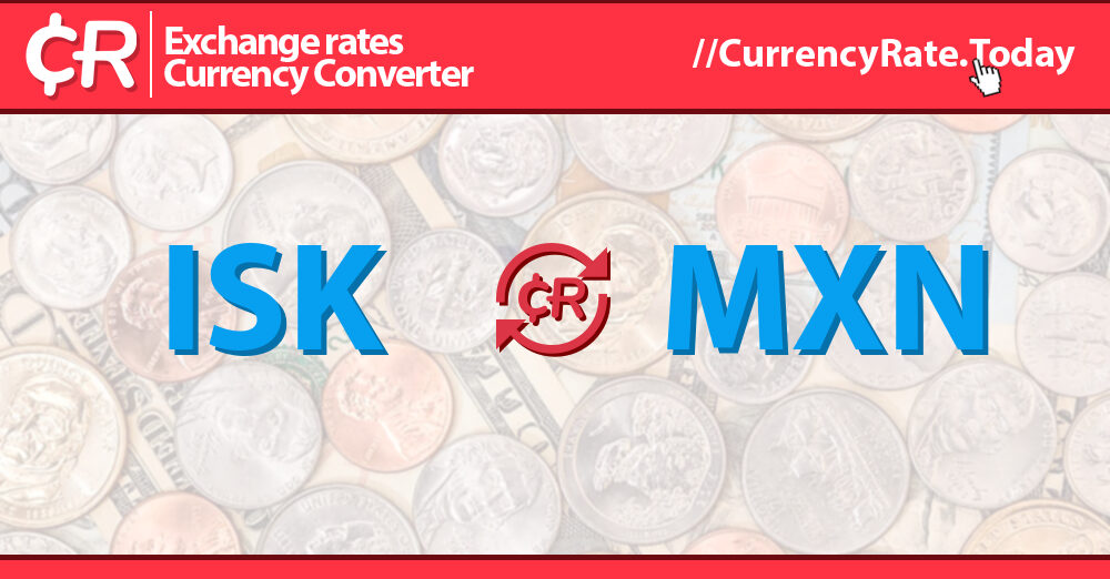 Live Iceland Krona to Mexican Pesos Exchange Rate kr 1 ISK/MXN Today