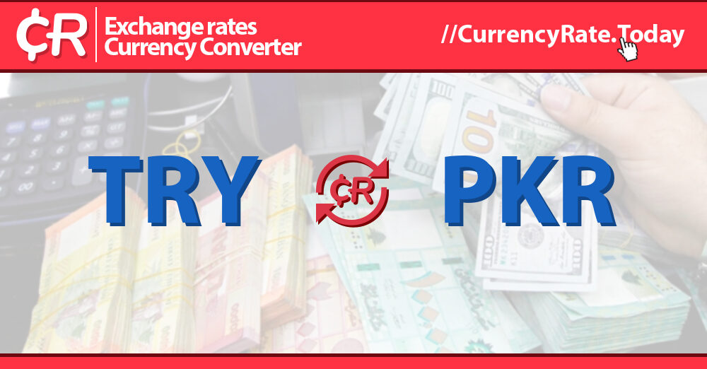 105 Turkish Liras (TRY) to Pakistani Rupees (PKR) Currency Converter