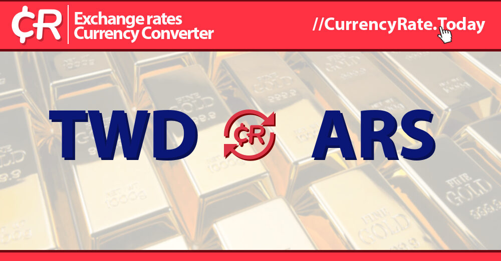 Live Taiwan Dollar to Argentine Pesos Exchange Rate 1 TWD/ARS Today