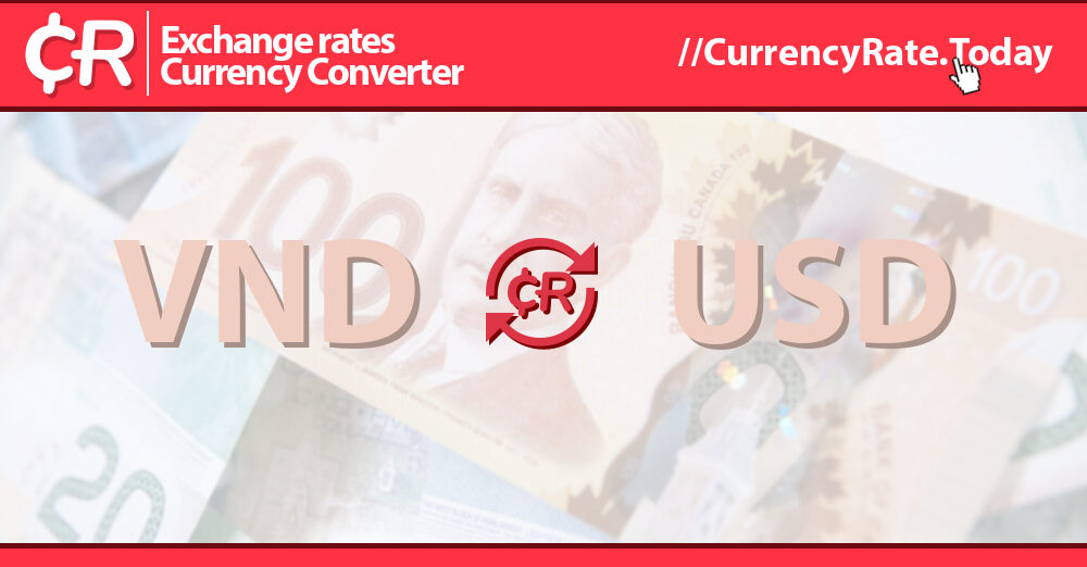 18 Billion Dongs (VND) to US Dollars (USD) Currency Converter