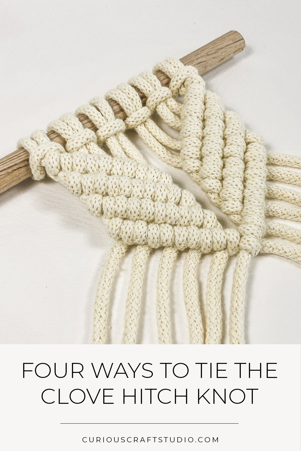 How to tie a clove hitch knot 4 different ways • Curious Craft Studio