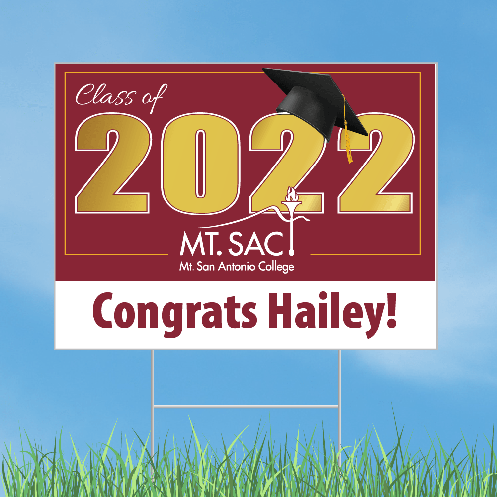 Mount SAC Graduation Sign CuroPrint
