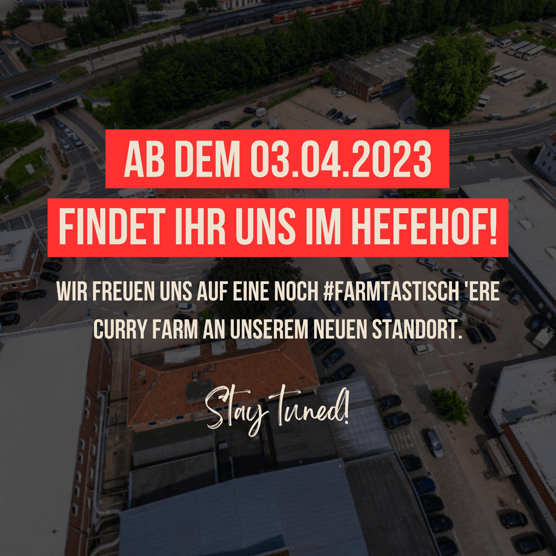 Erfahrt jetzt unseren neuen Standort! Curry Farm Hameln Hier gibt