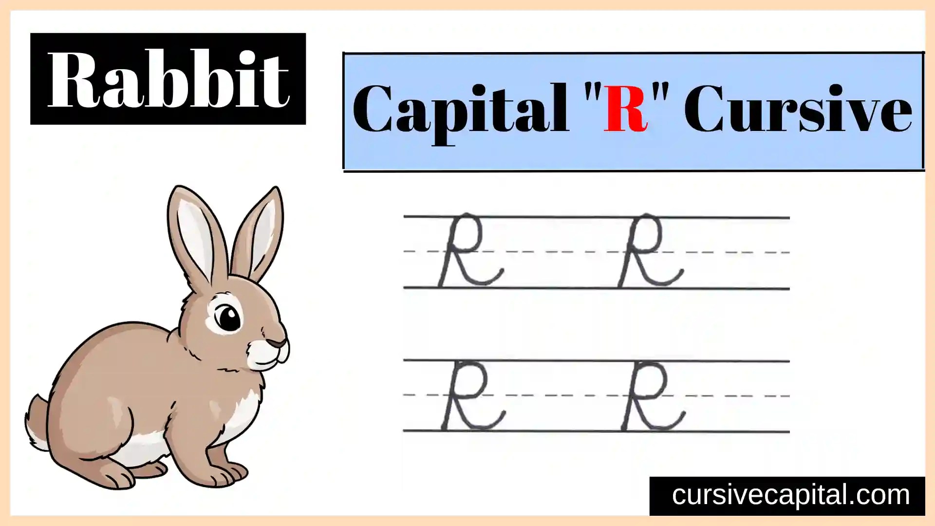 Capital R in Cursive Worksheet and Tutorial