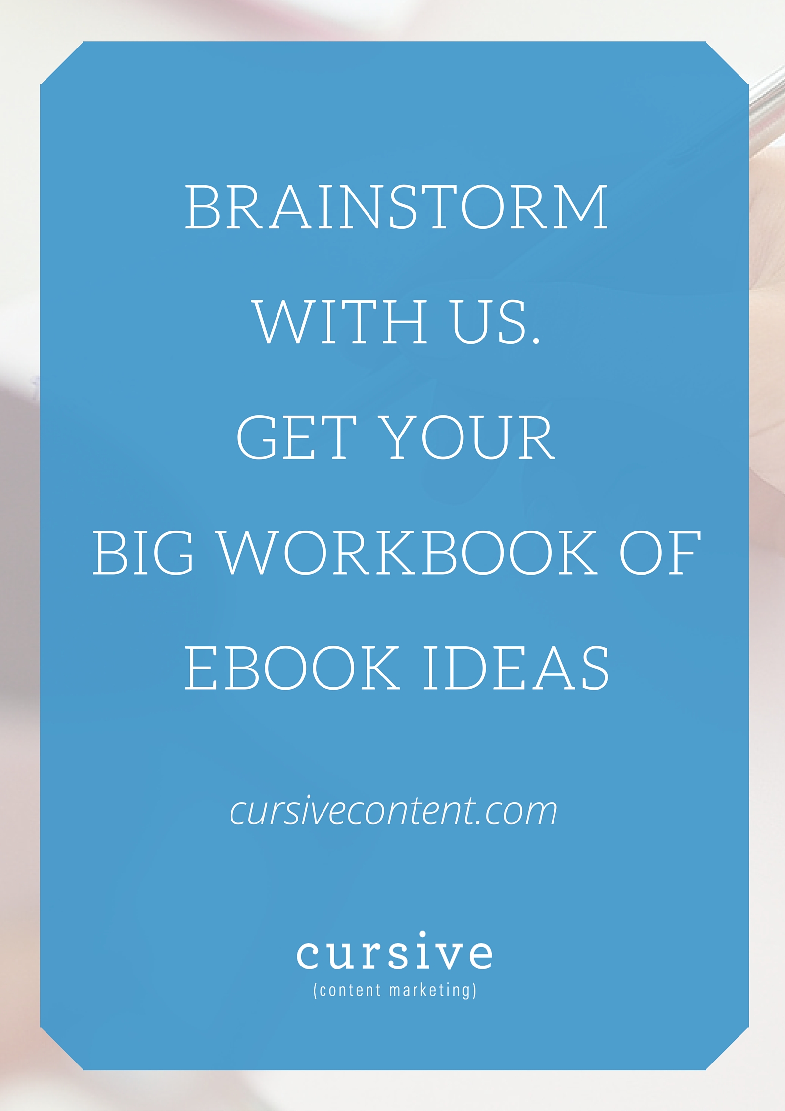 10 compelling ebook ideas to boost your content marketing Cursive Content