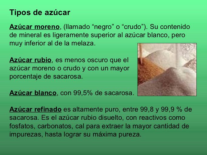 Clases de azúcar Que es el azucar