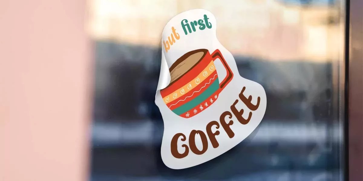 How to Make Window Clings Stick Again? 5 Top Tips Custom Stickers