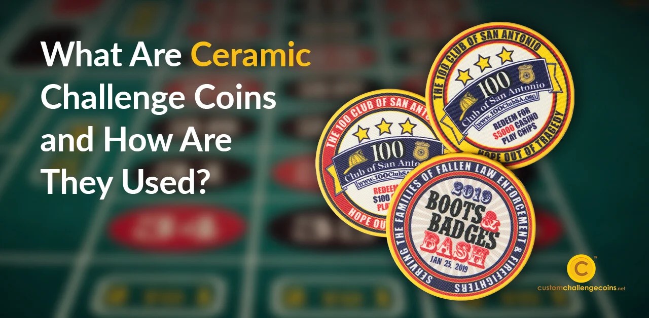 What Are Ceramic Challenge Coins and How Are They Used? Custom