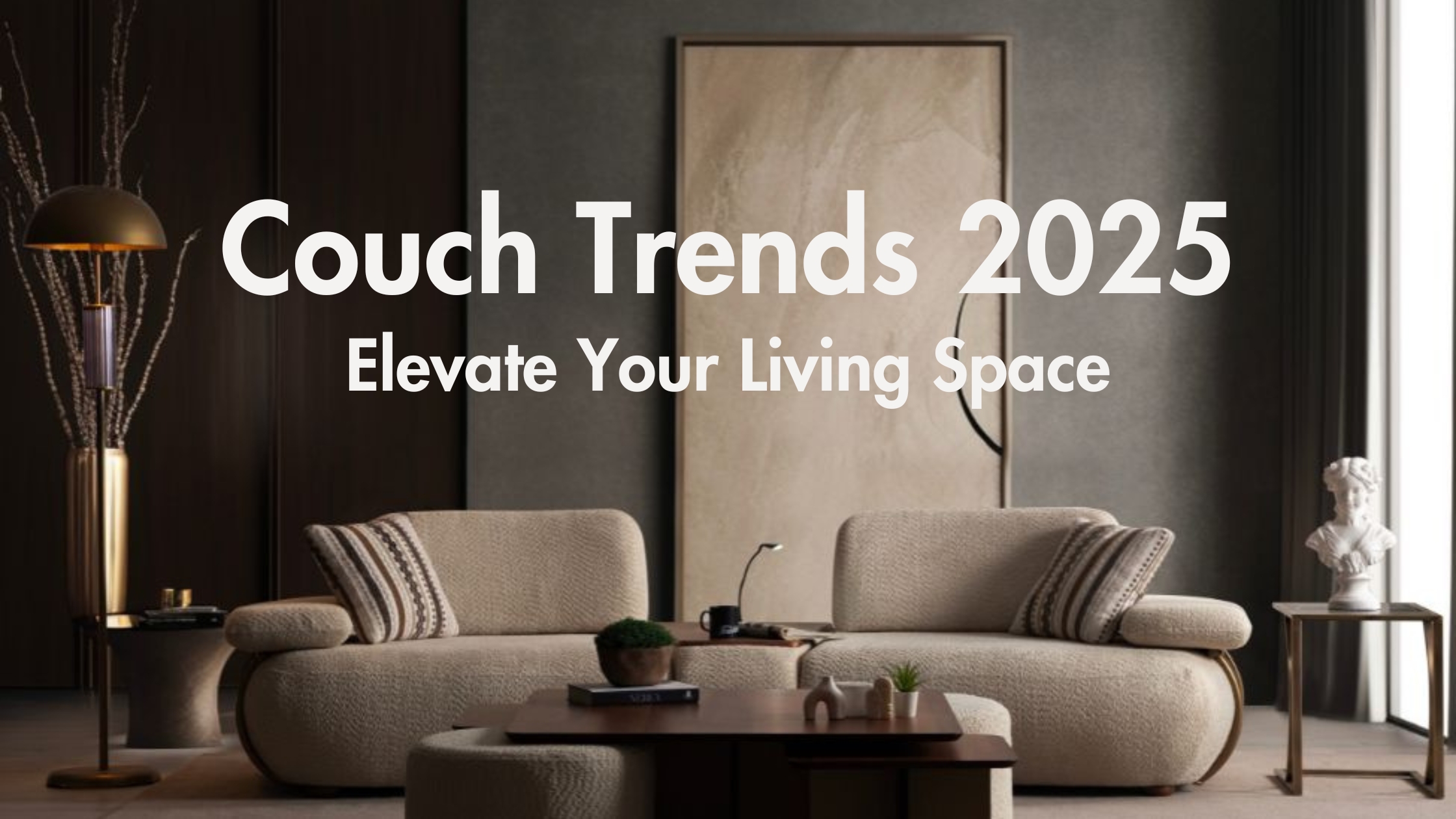 Couch Trends 2025 Elevate Your Living Space Custom Couch(01)