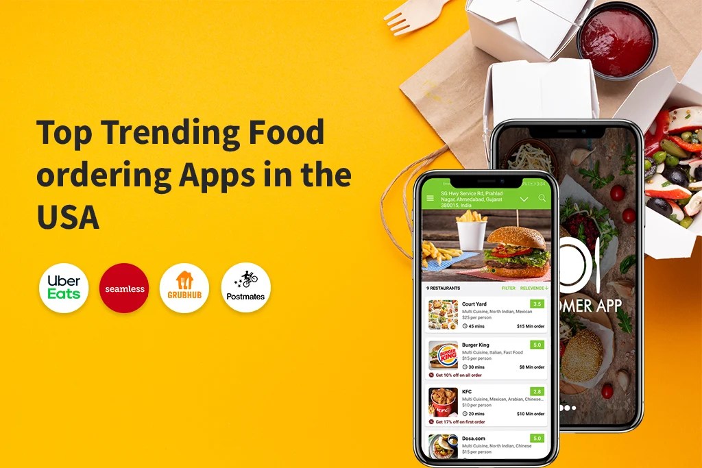 Top 11 Trending Food Ordering Apps in The USA CustomerThink