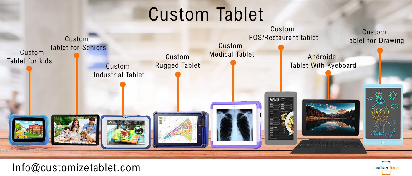 Custom Built Tablet Build Your Own Tablet Customize Tablet