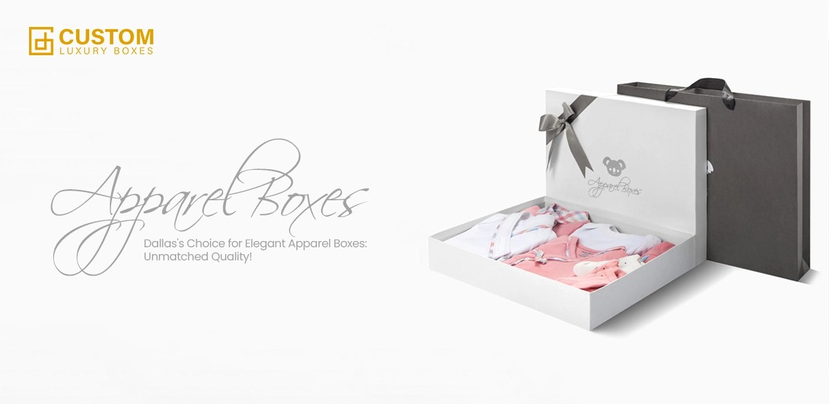 Dallas's Choice for Elegant Apparel Boxes Unmatched Quality!