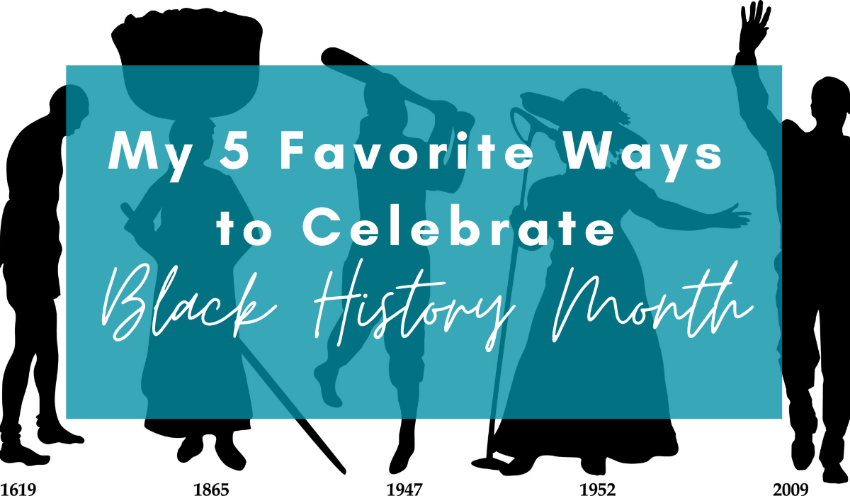 Celebrate Black History Month Ideas