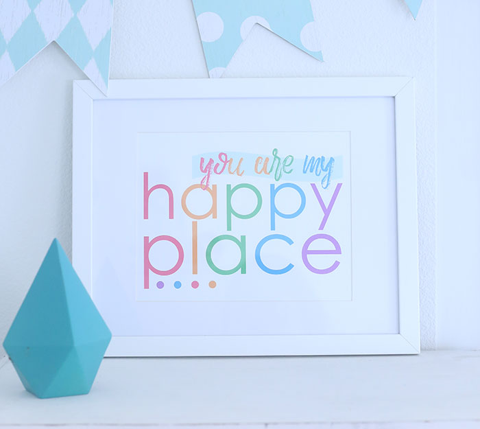 You Are My Happy Place Wall Art Printable Cutefetti