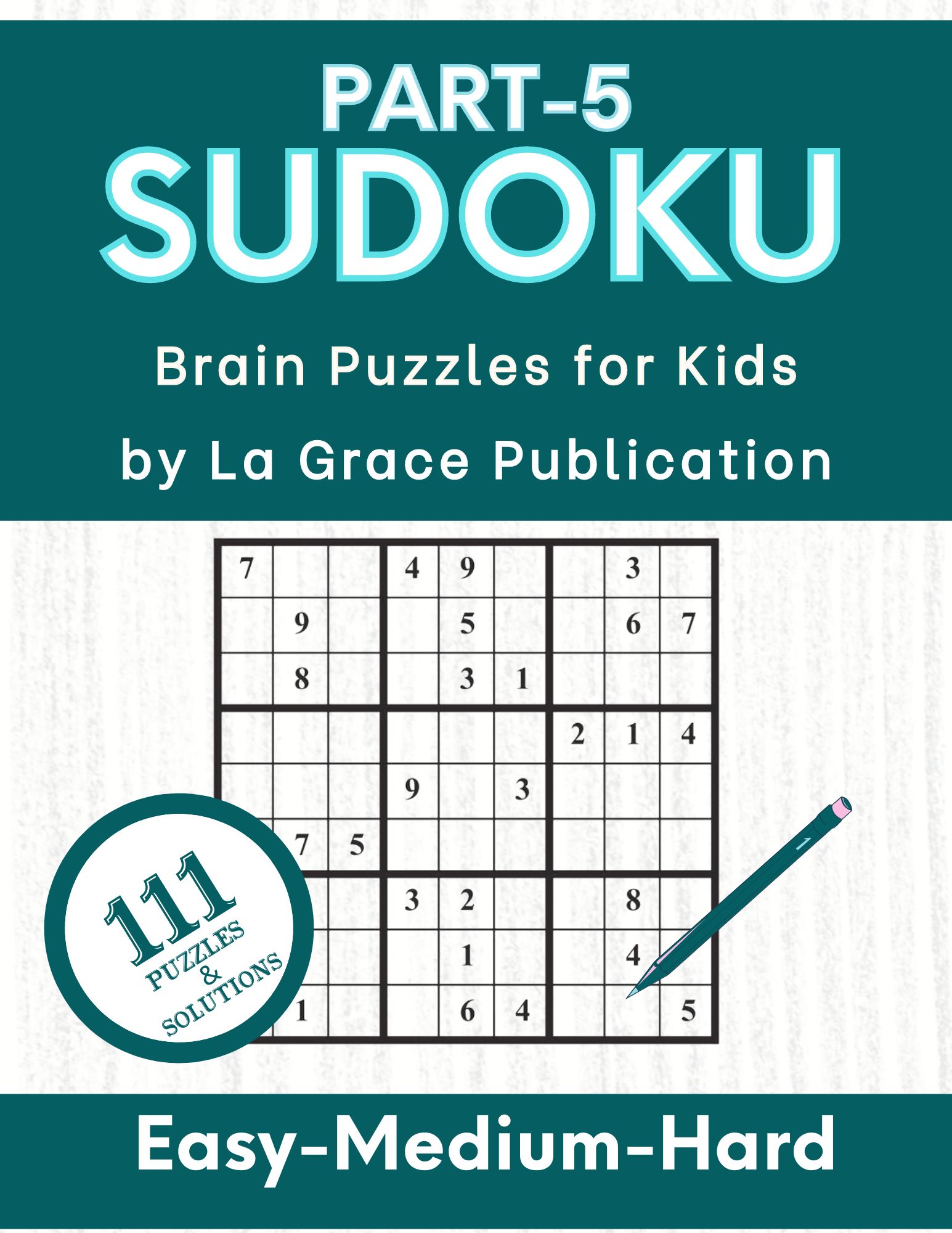 Sudoku Brain Puzzles for KidsPart 5 Cute Printable