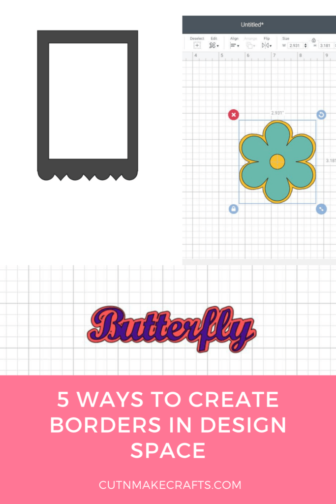 How to make a border in Cricut design space Cut N Make