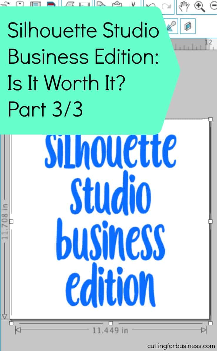 Silhouette Studio Business Edition Is it worth it for Cameo or Curio