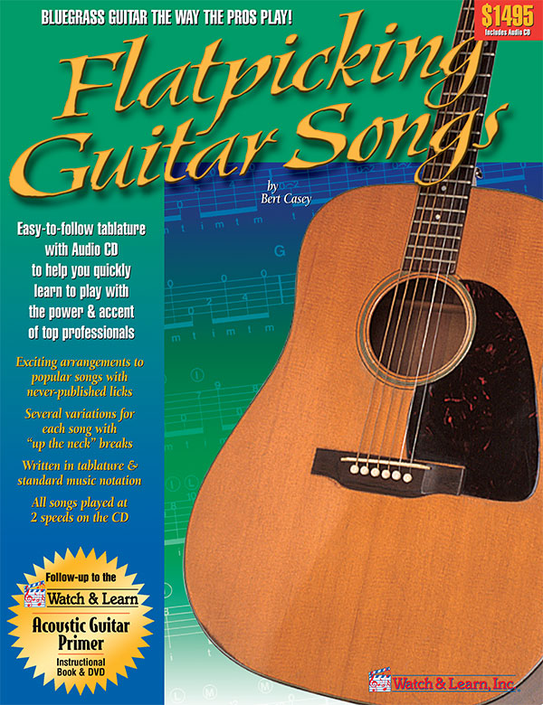 Flatpicking Guitar Songs Watch & Learn