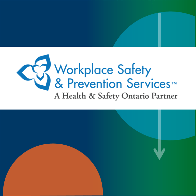 Ontario Workplace Safety & Prevention Services (WSPS) Recognition C&W