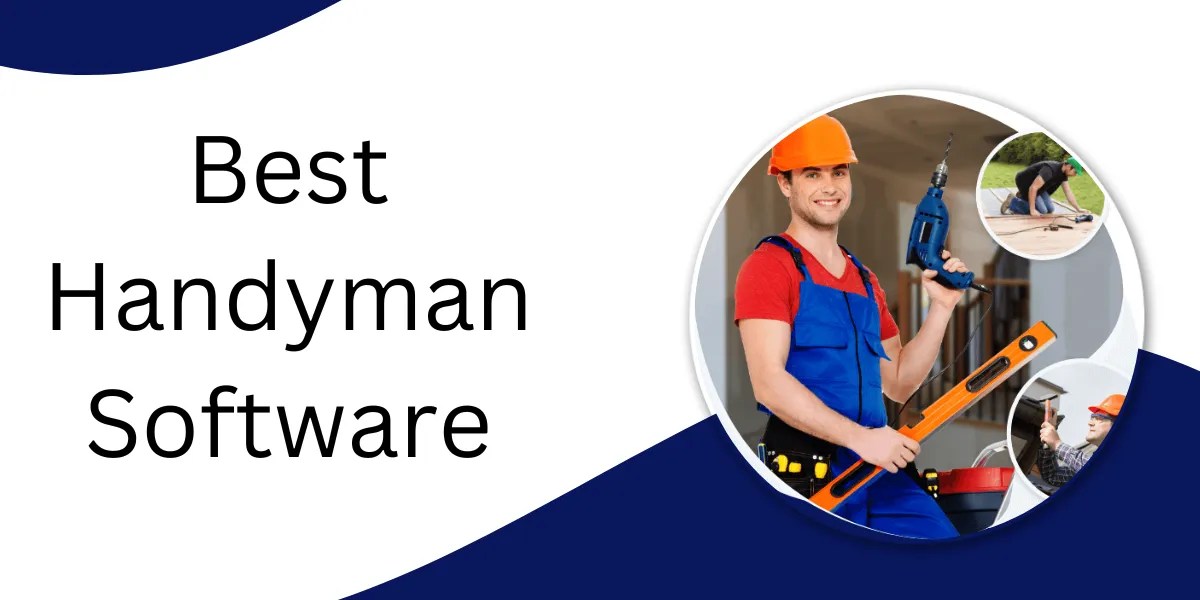 Best Handyman Software for Efficient Service Cyber Pints