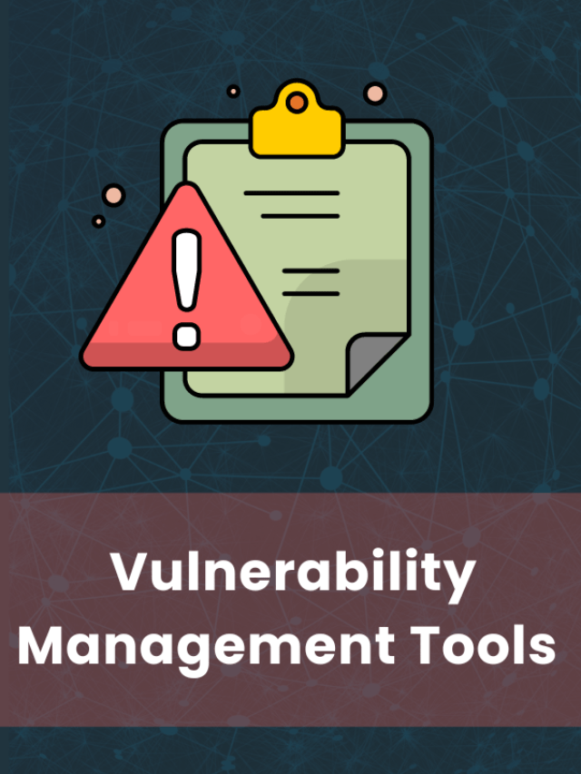 12 Best Vulnerability Management Tools 2023 Cyber Security News