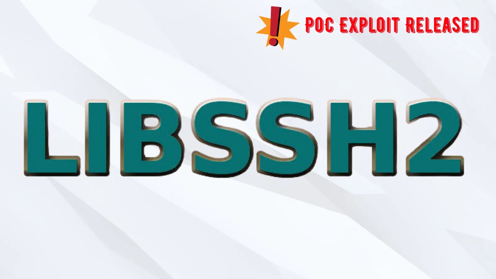Public PoC Exploit for libssh2 RCE Vulnerability Unveiled