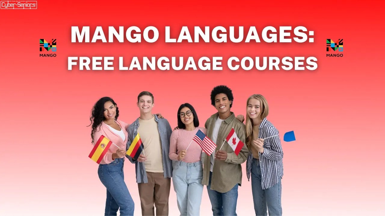 How to Use Mango Languages CyberSeniors Inc.