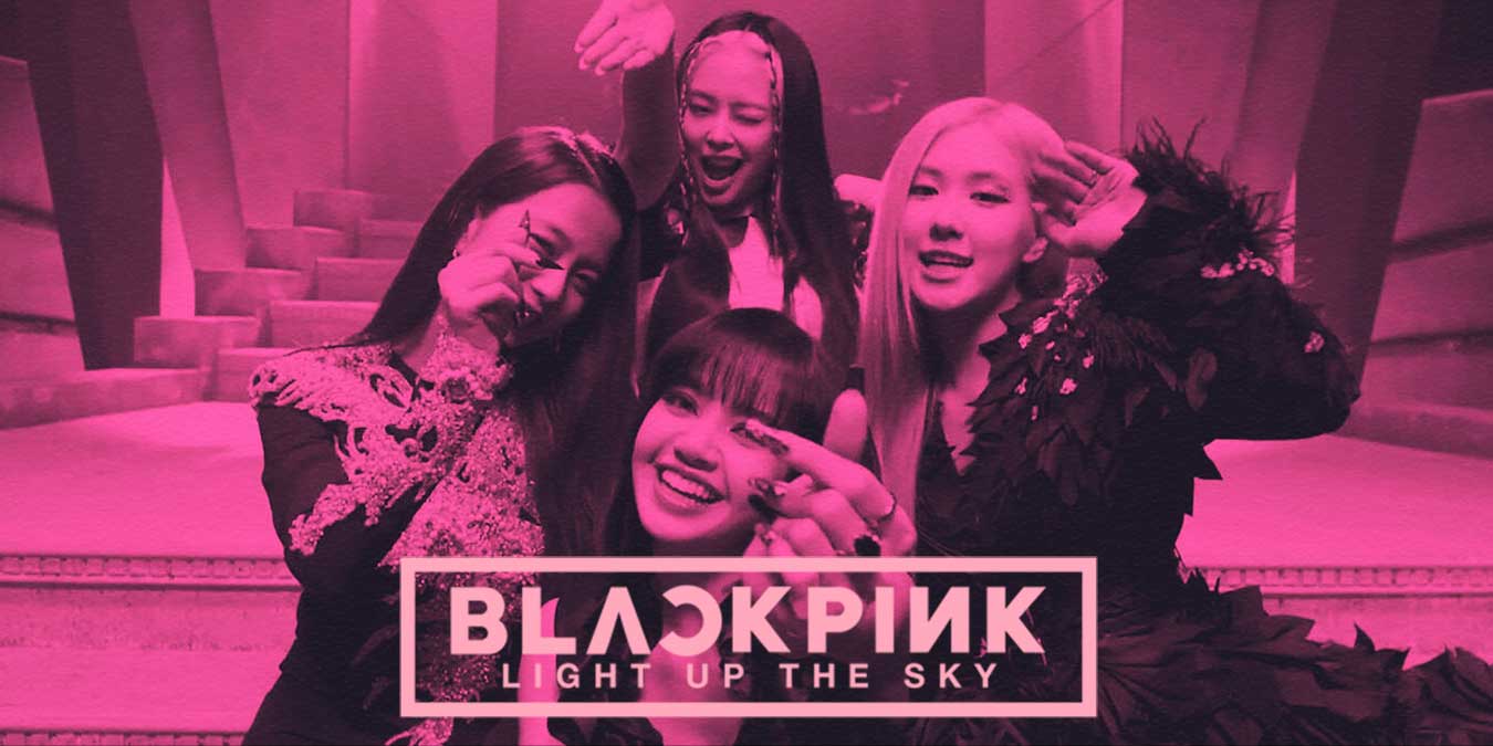 Netflix Yapımı Blackpink Light Up the Sky Hakkında Bilinmesi Gerekenler