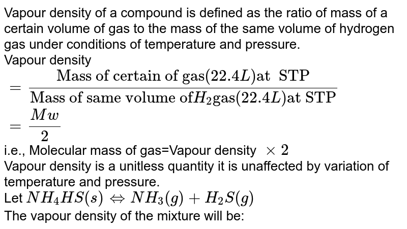 Vapour Density Of A Compound Is Defined As The Ratio Of Mass Of A